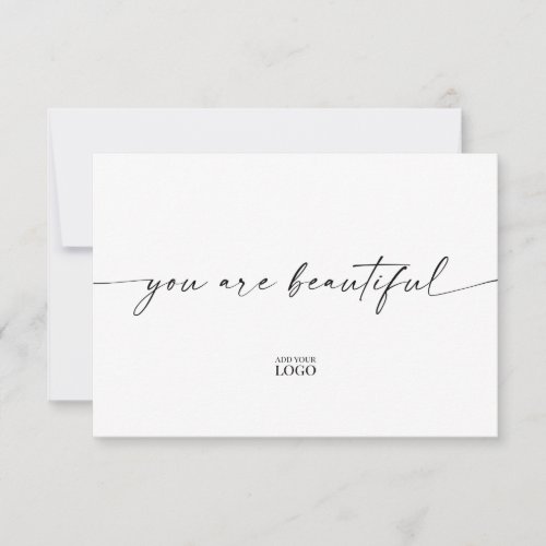 Modern Branded You Are Beautiful Thank You Card
