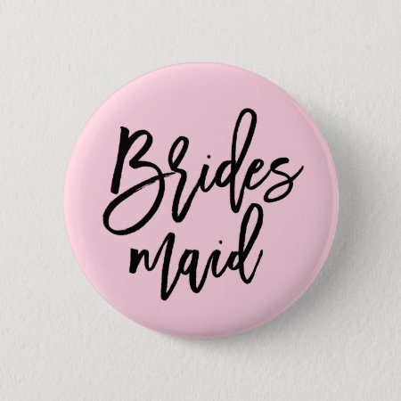 Modern Bridal Party Bridesmaid Pinback Button