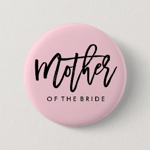 Modern Bridal Party Mother of the Bride Button