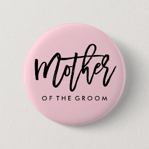Modern Bridal Party Mother of the Groom Button