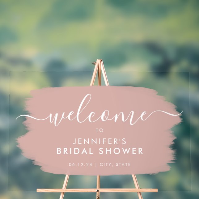 Modern Bridal Shower Welcome Dusty Pink Paint Acrylic Sign (Neutral)