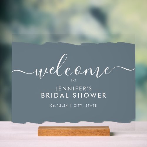 Modern Bridal Shower Welcome Paint Dusty Blue Acrylic Sign