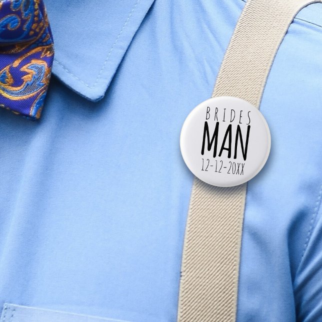 Modern Bridesman Wedding Party Favor Pin Button (Fun to attach to your Bridesman. Just add your wedding date)