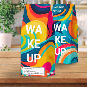Modern Bright Groovy Funny "Wake Up" Personalized Roasted Coffee
