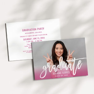 Modern Bright Pink Brushed Script Graduate Photo Invitation