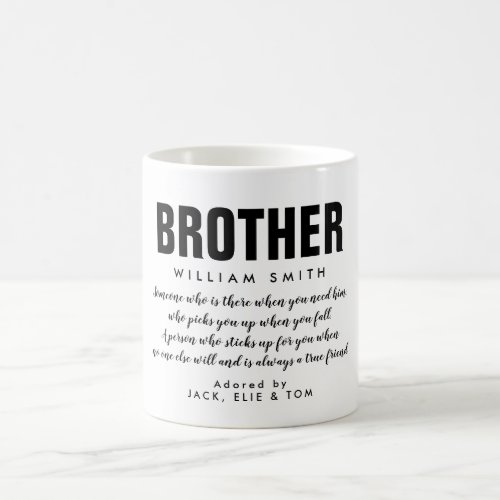 Modern Brother Quote Black and White Coffee Mug