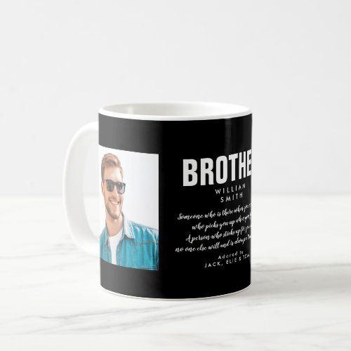 Modern Brother Quote Photo Black And White Coffee Mug