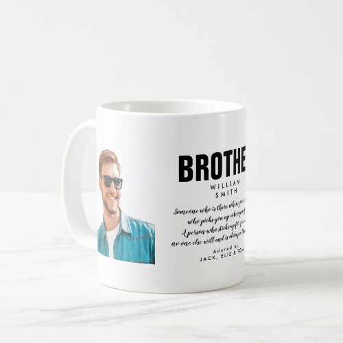 Modern Brother Quote Photo Coffee Mug