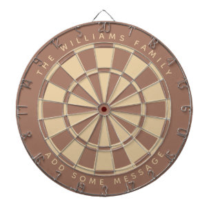 Modern Brown Beige Custom Family Name and Message Dart Board