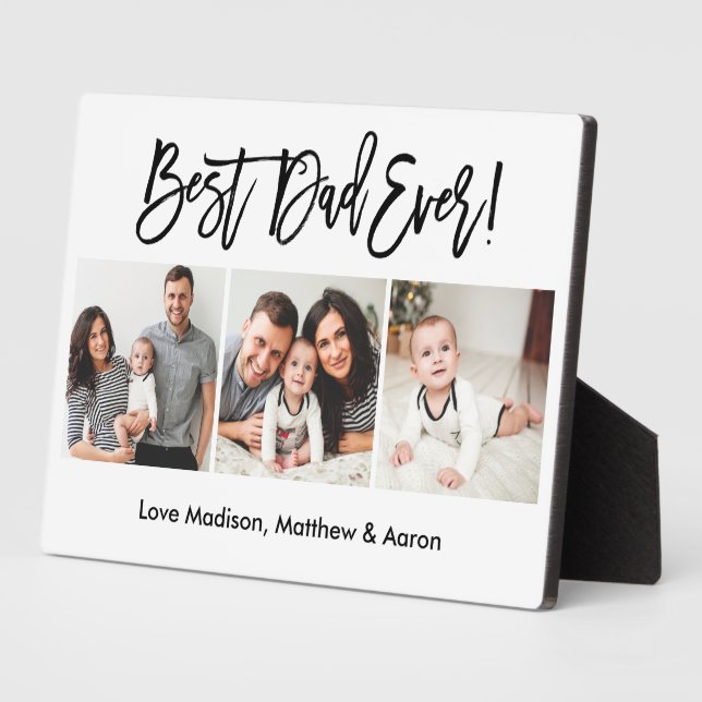 Modern Brush Script 3 Photo Best Dad Ever Plaque (Side)