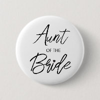 Modern Brush Script Aunt of The Bride Party