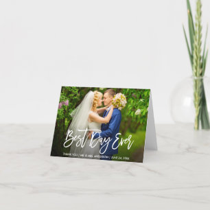 Modern Brush Script Best Day Ever Wedding Note Letterpress Thank You Card