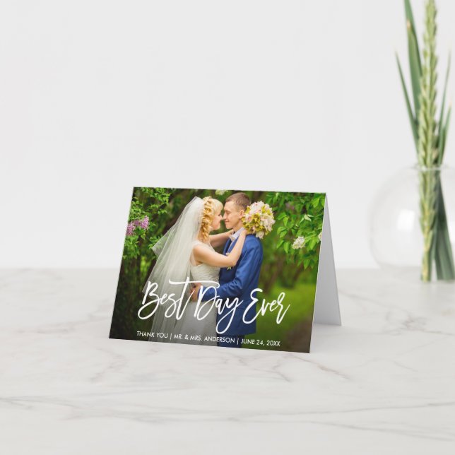 Modern Brush Script Best Day Ever Wedding Note Letterpress Thank You Card (Front)