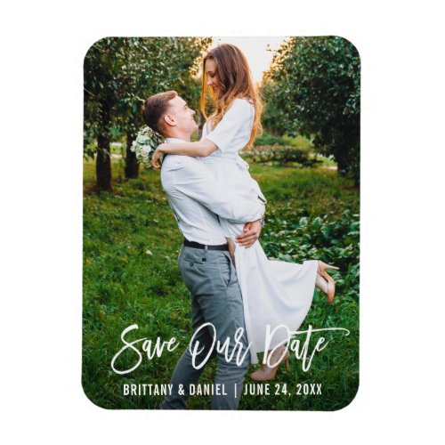 Modern Brush Script Couple Photo Save Our Date Magnet