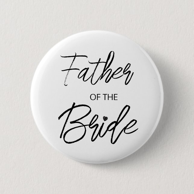 Modern Brush Script Father of The Bride Party Button (Front)