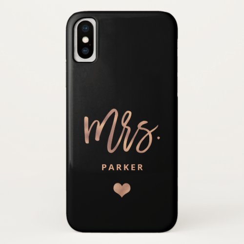 Modern Brush Script Faux Rose Gold  Mrs iPhone X Case