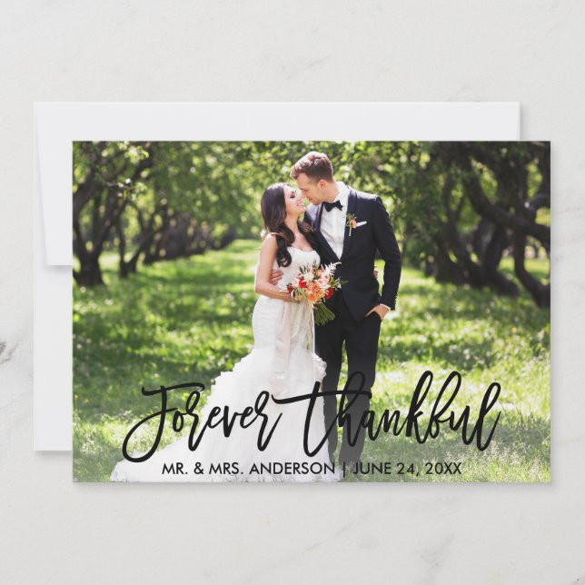 Modern Brush Script Forever Thankful Photo Wedding Thank You Card (Front)