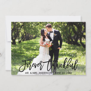 Modern Brush Script Forever Thankful Photo Wedding Thank You Card