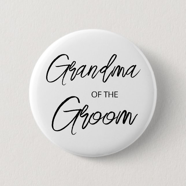 Modern Brush Script Grandma of The Groom Party Button (Front)