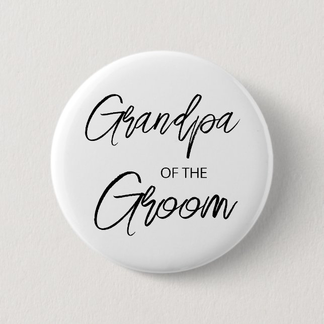 Modern Brush Script Grandpa of The Groom Party Button (Front)
