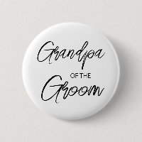 Modern Brush Script Grandpa of The Groom Party