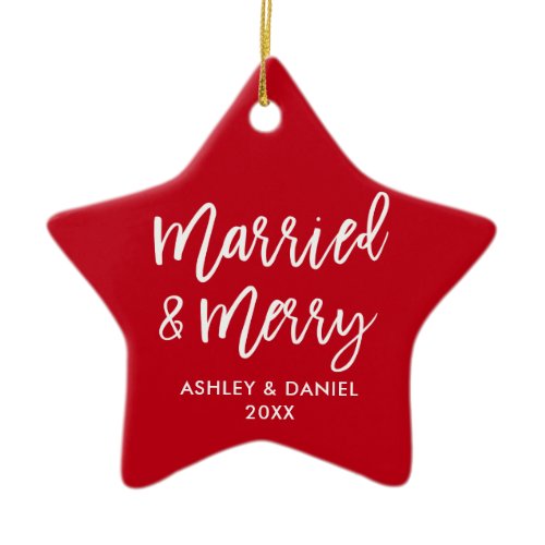 Modern Brush Script Married &amp; Merry Wedding Star Ceramic Ornament