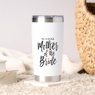 Modern Brush Script Rose Heart Mother of The Bride Insulated Tumbler