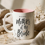 Modern Brush Script Rose Heart Mother of The Bride Two-Tone Coffee Mug<br><div class="desc">Our modern and trendy brush mother of the bride coffee mug is a perfect gift to give to the mother of the bride. The design features the "mother of the bride" in a modern brush style script font. Faux rose gold hearts are added to the "I'" in bride. Customize the...</div>