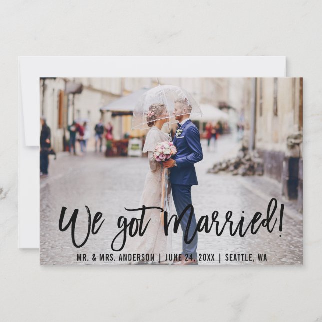 Modern Brush Script We Got Married Mr. and Mrs. Announcement (Front)