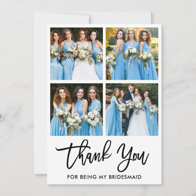 Modern Brush Script Wedding 4 Photo Bridesmaid Thank You Card (Front)