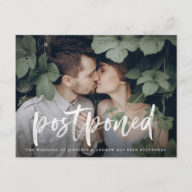 Modern Brushed Script Wedding Postponement Announcement Postcard (Front)