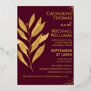 Modern Burgundy Gold Leaf Wedding Rehearsal Dinner Foil Invitation