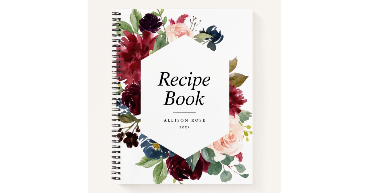 Modern Burgundy Navy Floral Frame Recipe Book Zazzle Com