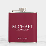 Modern Burgundy Red Personalized Groomsman Flask<br><div class="desc">Modern Personalized Groomsman Gifts
featuring personalized groomsman's name,  title and wedding date in white classic serif font style on burgundy red background.

Also perfect for Best Man,  Father of the Bride and more.</div>