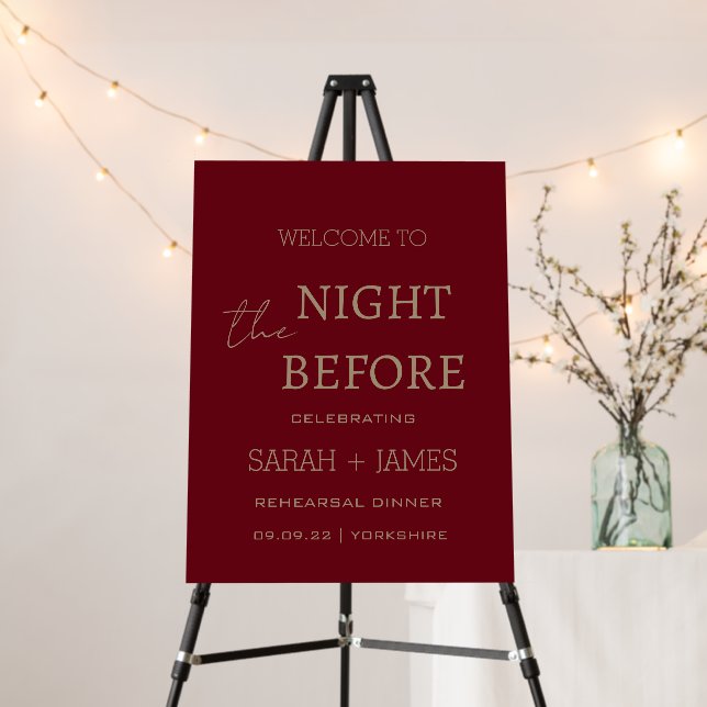 Modern Burgundy the Night Before Rehearsal Dinner  Foam Board (In Situ (Stand))