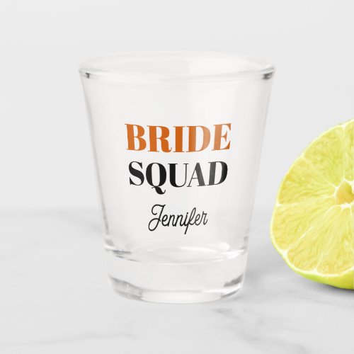 Modern Burnt Orange Bride Squad Name Shot Glass