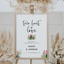 Modern Cactus Taco Bout Love Engagement Party Sign