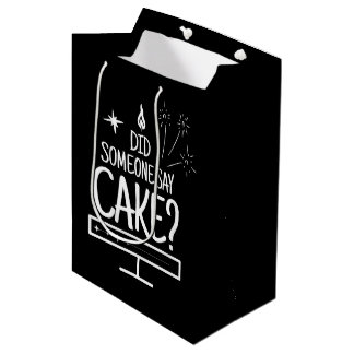 Modern Cake Quote Minimal Typography Black Medium Gift Bag