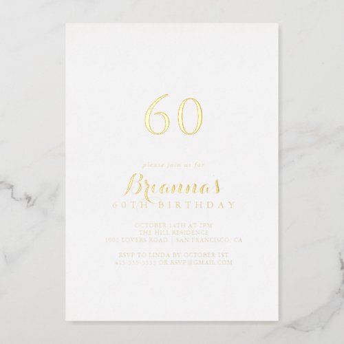 Modern Calligraphy 60th Birthday Party Gold   Foil Invitation