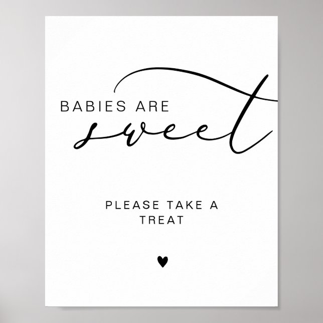 Modern Calligraphy Babies are sweet Baby Shower Poster (Front)
