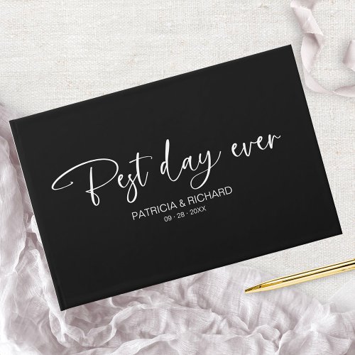 Modern Calligraphy Best Day Ever Wedding Guest Book