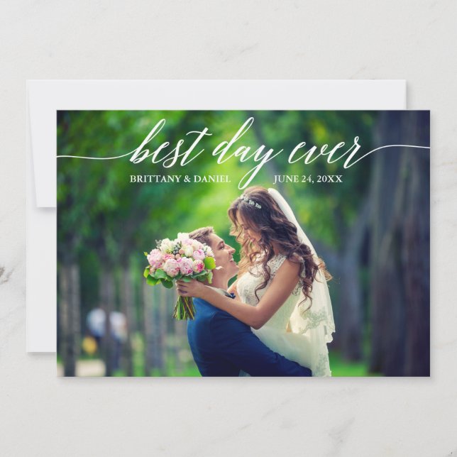 Modern Calligraphy Best Day Ever Wedding Photo Thank You Card (Front)
