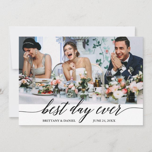 Modern Calligraphy Best Day Ever Wedding Thank You Card (Front)