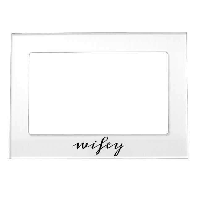 Modern Calligraphy Black Wifey Script Magnetic Frame (Front)