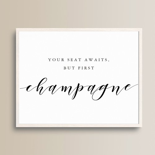 Modern Calligraphy But First Champagne Wedding Poster