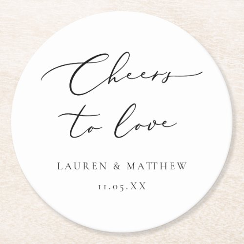 Modern Calligraphy Cheers to Love Wedding Round Paper Coaster