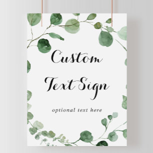Modern Calligraphy Custom Text Eucalyptus Sign