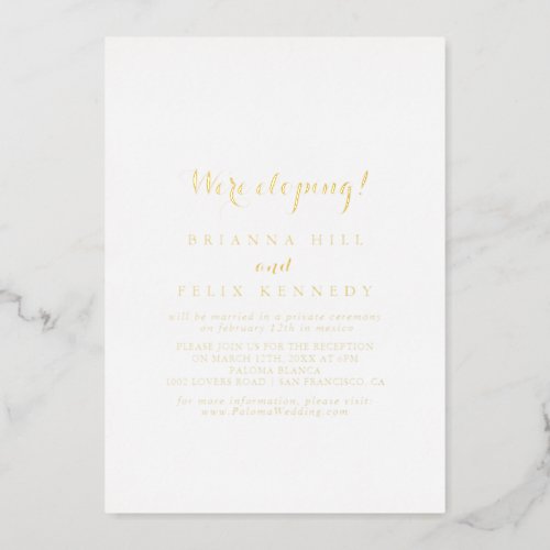 Modern Calligraphy Elopement Reception Gold   Foil Invitation