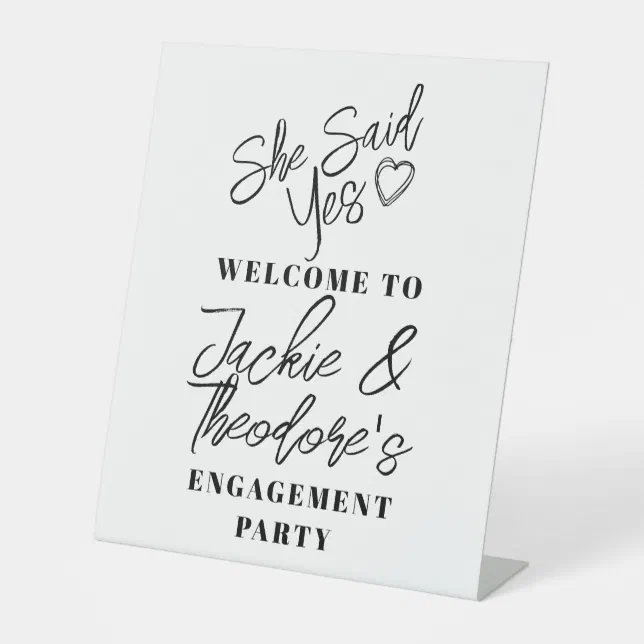 Modern Calligraphy Engagement Party Welcome Pedest Pedestal Sign | Zazzle