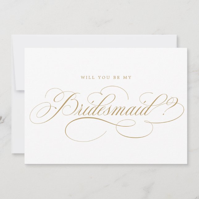 Modern calligraphy Gold Will You Be My Bridesmaid Invitation (Front)